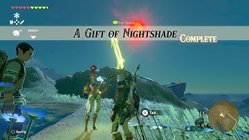 Zelda: BOTW (A Gift of Nightshade) Side Quest