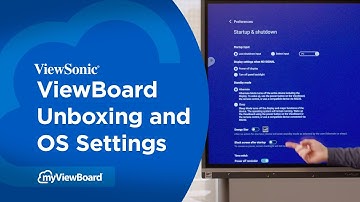 myViewBoard: ViewBoard Unboxing and OS Settings