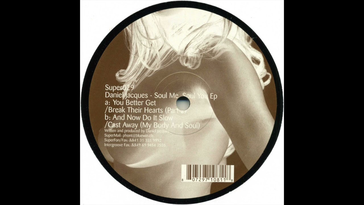 Daniel Jacques - Cast Away ( My Body And Soul )