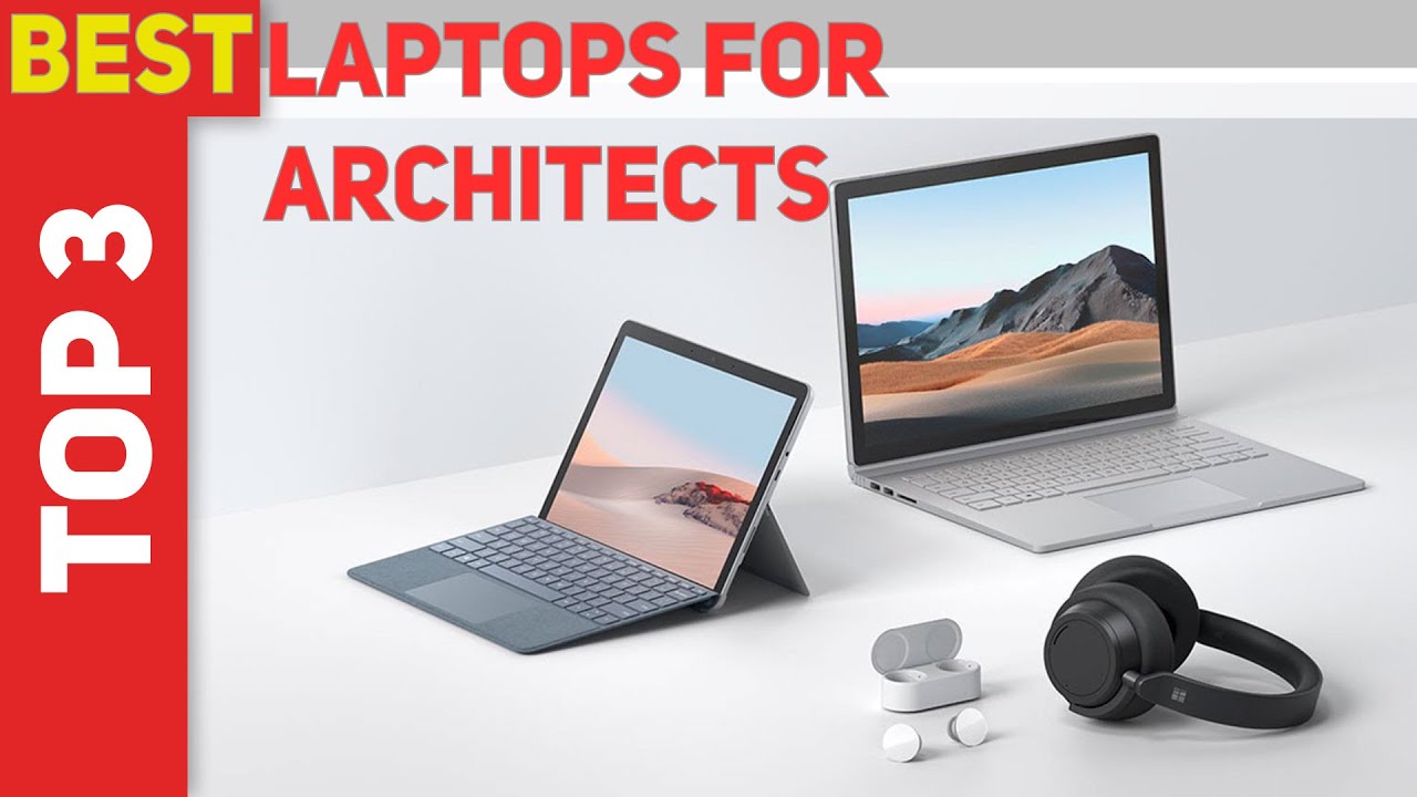 3 Best Laptops For Architects 2021? YouTube