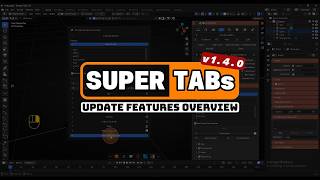 SUPERTABs v1.4.0 - Update Features Overview