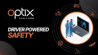 Driver Powered Safety | Optix