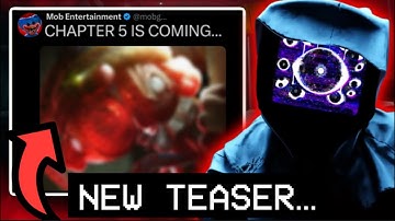 Chapter 5’s NEWEST Teaser Has Arrived… (Full Breakdown + New Characters)