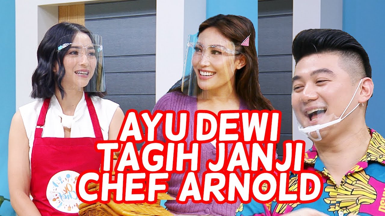 CHEF ARNOLD BUAT AYU DEWI TERLENA!