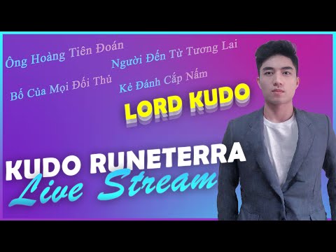 🔴 LIVE RUNETERRA| EVENT QUAY SỐ MAY MẮN SỰ KIỆN VỆ BINH ÁNH SÁNG-  KUDO RUNETERRA-TEAM HẮC DIỆT