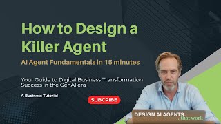 How to Design a Killer AI Agent