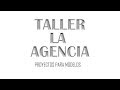 TALLER LA AGENCIA - CAP. 03 Horizonte Girado