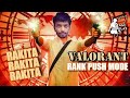 Valorant Tamil Live Rank Push | GTA Roleplay Done | Membership @29