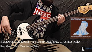 Bloodhound Gang - Foxtrot Uniform Charlie Kilo Bass Cover (Tabs)