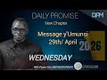 MESSAGE Y UMUNSI 29TH APRIL 2026 WITH PASTOR NSENGUMUREMYI ERIC DAILY INSPIRATION 