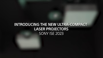 Our New Laser Projectors at ISE 2023