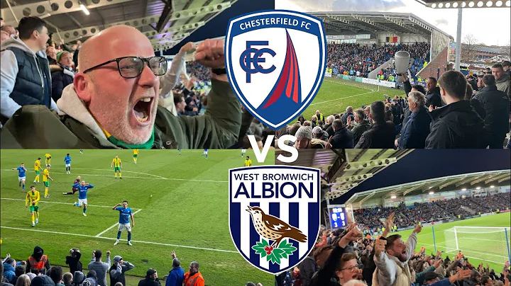 CHESTERFIELD VS WBA (VLOG) *LATE DRAMA, AS ALBION ...