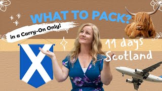 What to Pack | 11 Days in Scotland | Carry-On only | Packing Tips by Hazel Dodson | Travel on Trips
