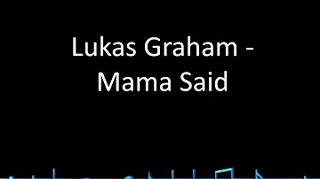 Mama Said - Lukas Graham (lyrics)