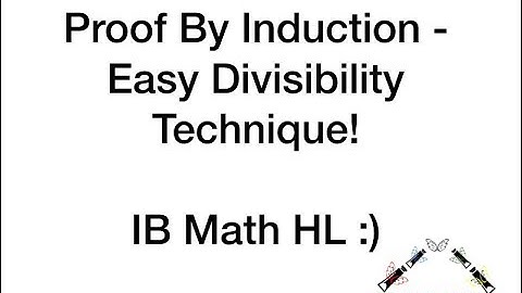 Proof By Induction - Divisibility Question IB Math HL