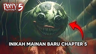 MONSTER INI RESMI DI KONFIRMASI HADIR DI CHAPTER 5, LEBIH CREEPY ?!? Poppy Playtime Chapter 5