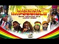 New Reggae Mix 2023 (Mission Impossible) Lutan Fyah, Giddimani,Richie Spice,Turbulence,Ginjah,Sizzla
