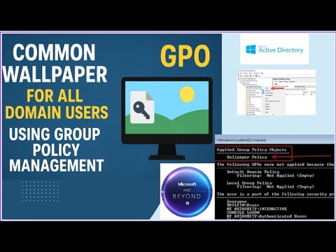 Deploy a Common Wallpaper to All Domain Users via GPO | Group Policy Management | AD Policy| 2025
