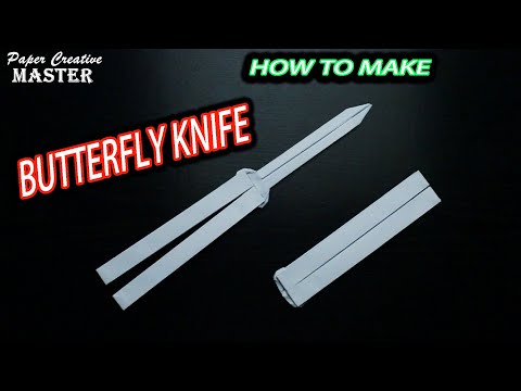 How to make a butterfly knife out of paper