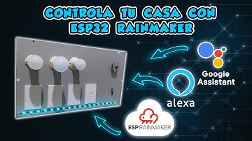 Rainmaker #2: Control de Luces - Enchufes - Luz RGB con Esp32 Rainmaker - IoT - Alexa