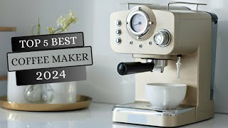 Top 5 Best Coffee Maker For Home in 2024 Coffee Machine Review
