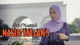 Download Lagu Nasib Malang_Cipt.Harun Kohar/Cover.Siti Masitoh_Musik.By @AdiMuhtarChannel MP3