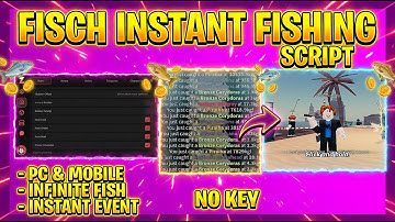 *NEW* Fisch SCRIPT (PASTEBIN 2025) - INFINITE FISH, INSTANT FISHING, INSTANT EVENT 🐟