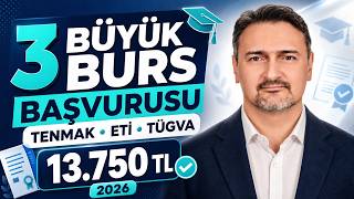 Üniversitelilere 3 Büyük Burs! TENMAK, ETİ, TÜGVA
