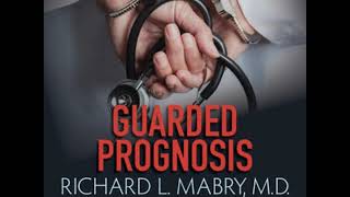Guarded Prognosis Five Minute Audio Sample