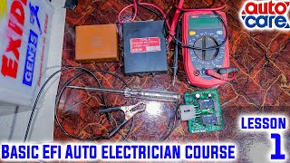 Basic EFI Auto Electrician Lesson 1| Auto Care