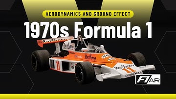 The 1970s F1 Revolution - Aerodynamics and Ground Effect Explained