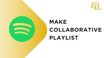 How to Make Collaborative Spotify Playlist