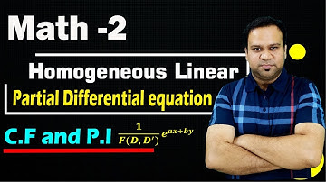 CF and PI | Homogeneous Linear Partial Differential Equation With Constant Coefficient