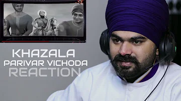REACTION ON : Parivar Vichora | Khazala | Mad mix | Latest 2022 Song