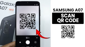 How to Scan QR Code in Samsung A07 - QR Code Scanner