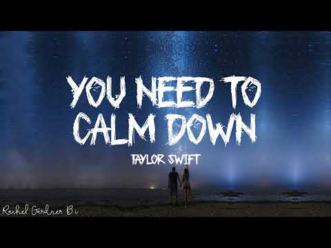 taylor-swift---you-need-to-calm-down-(lyrics)