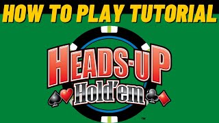 How to Play Heads Up Holdem Poker screenshot 4