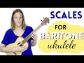 How To Play Scales for Baritone Ukulele (Tutorial)