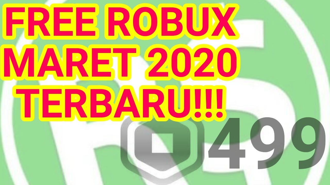 Gratiss Robux Terbaru Maret 2020 Youtube - cara mendapatkan robux gratis di roblox di hp 2020