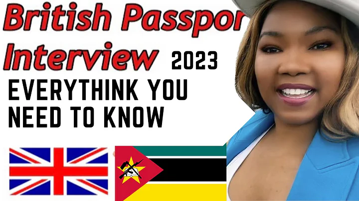 BRITISH PASSPORT INTERVIEW QUESTION 2024 EVERYTHING YOU NEED TO KNOW