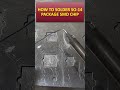 HOW TO SOLDER SO-14 PACKAGE SMD CHIP? #shorts