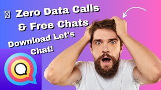 How to Enable Zero Data on Let's Chat - Free Calls & Chats! screenshot 3