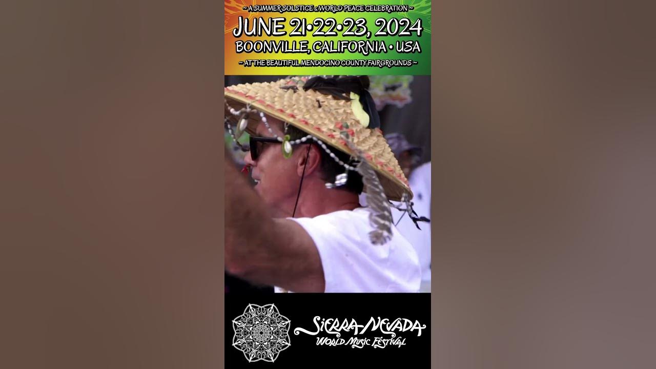 Early Bird Tickets 12/13/23 Sierra Nevada World Music Festival SNWMF