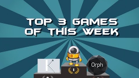 Top 3 games of this Week