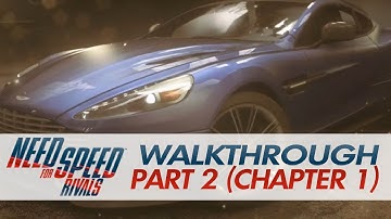 Need For Speed: Rivals - Walkthrough (Part 2) "Chapter 1" [PS3/PS4/XBOX360/XBOXONE]