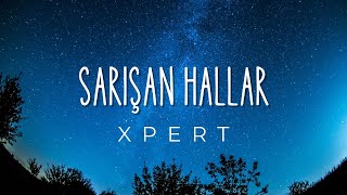 Xpert - Sarışan Hallar Lyrics