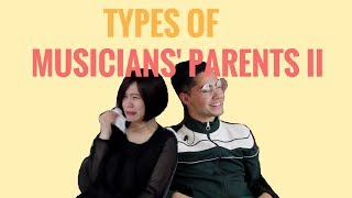 Types of Musicians' Parents II