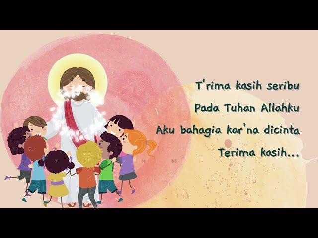 Terima Kasih Seribu + Kasih Yesus Indah class=