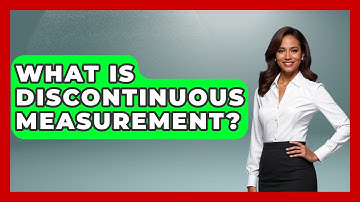 What Is Discontinuous Measurement? - The Friendly Statistician