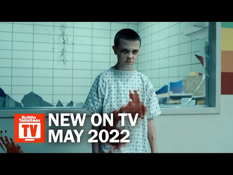 2022 সালের মে মাসে সেরা টিভি শো প্রিমিয়ার হবে | পচা টমেটো টিভি